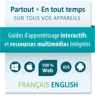 Guides d’apprentissage interactifs et ressources multimédias intégrées